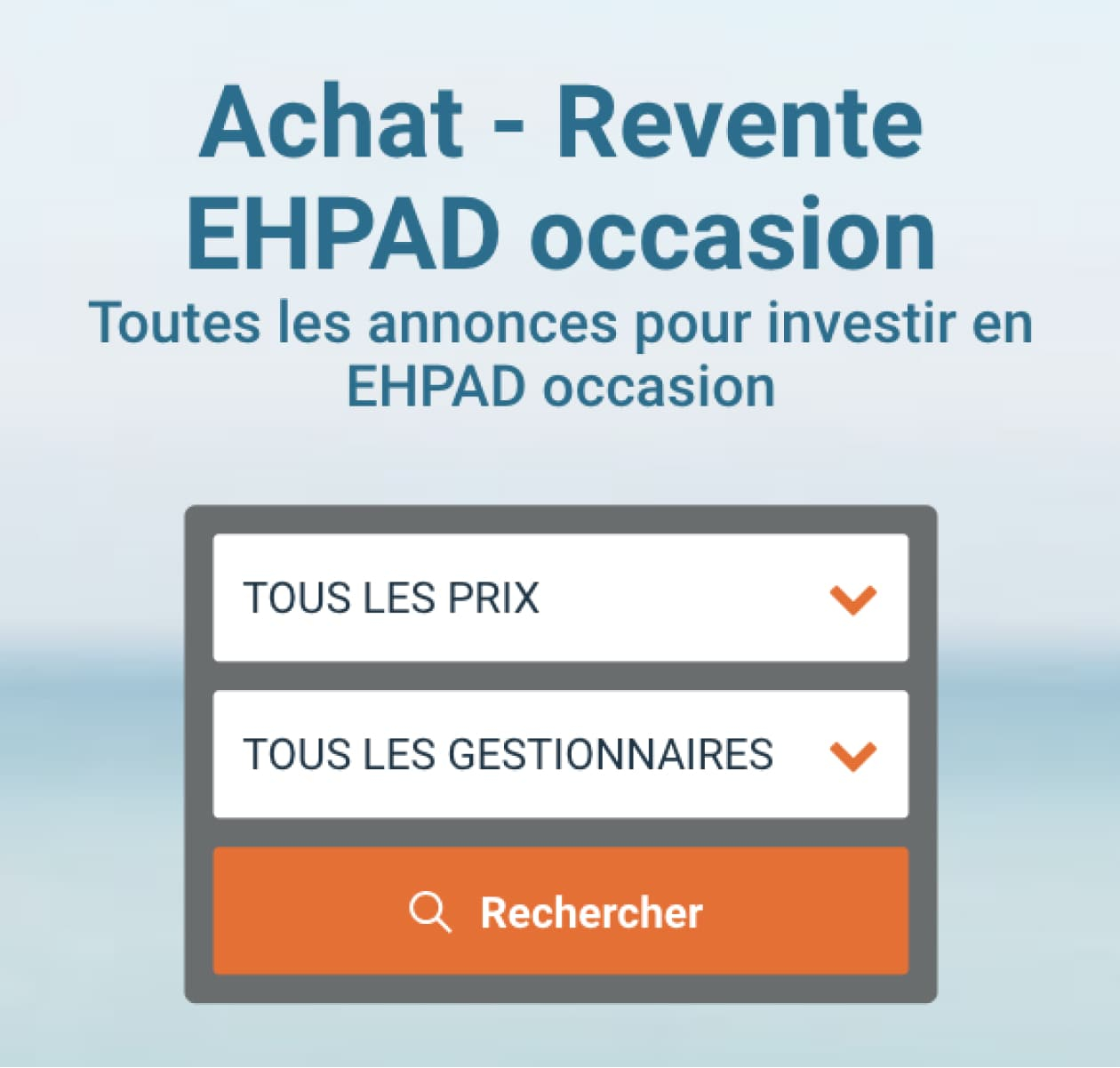 Achat revente EHPAD occasion